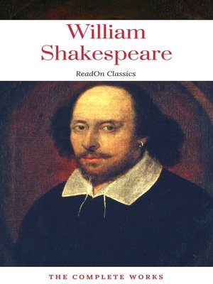 cover image of The Actually Complete Works of William Shakespeare (ReadOn Classics)